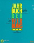Jahrbuch der Werbung 1999; The Advertiser's Annual 1999, 1 CD-ROM Für den deutschsprachigen Raum. Für Windows 95 und MacOS 7.x Other software