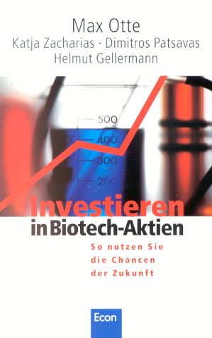 Investieren in Biotech-Aktien. So nutzen Sie die Chancen der Zukunft Business, Finance & Career