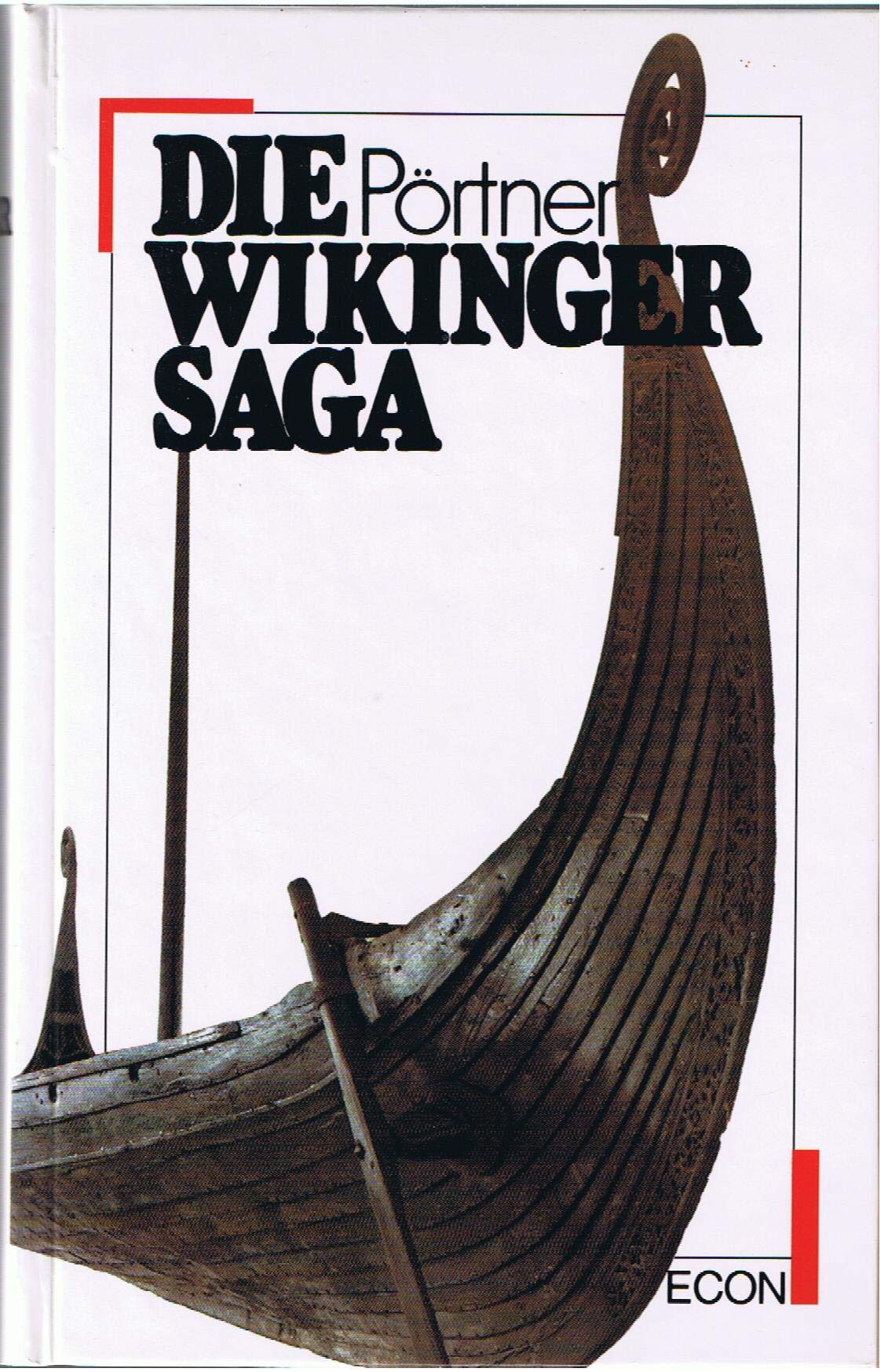 Die Wikinger- Saga Politics & History books
