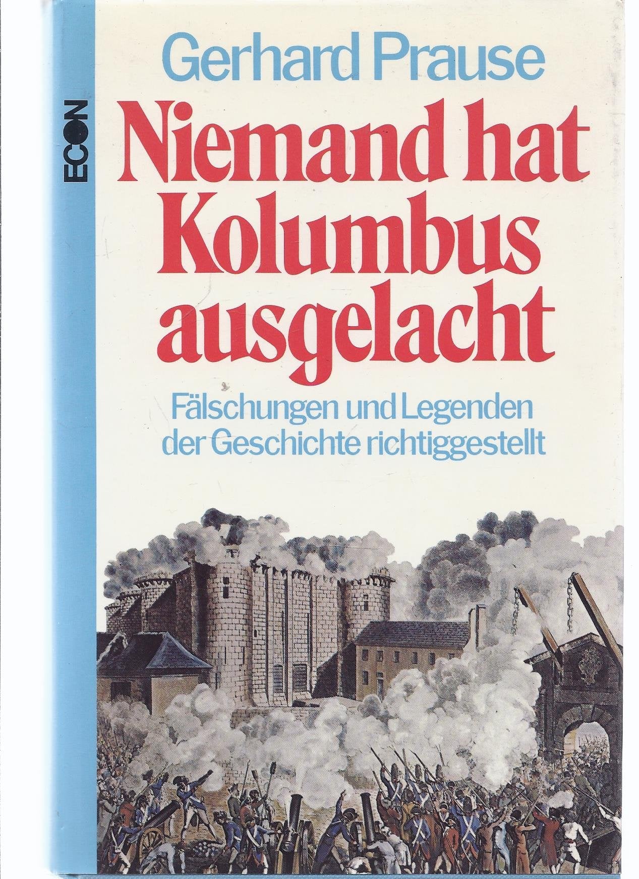 Niemand hat Kolumbus ausgelacht General education