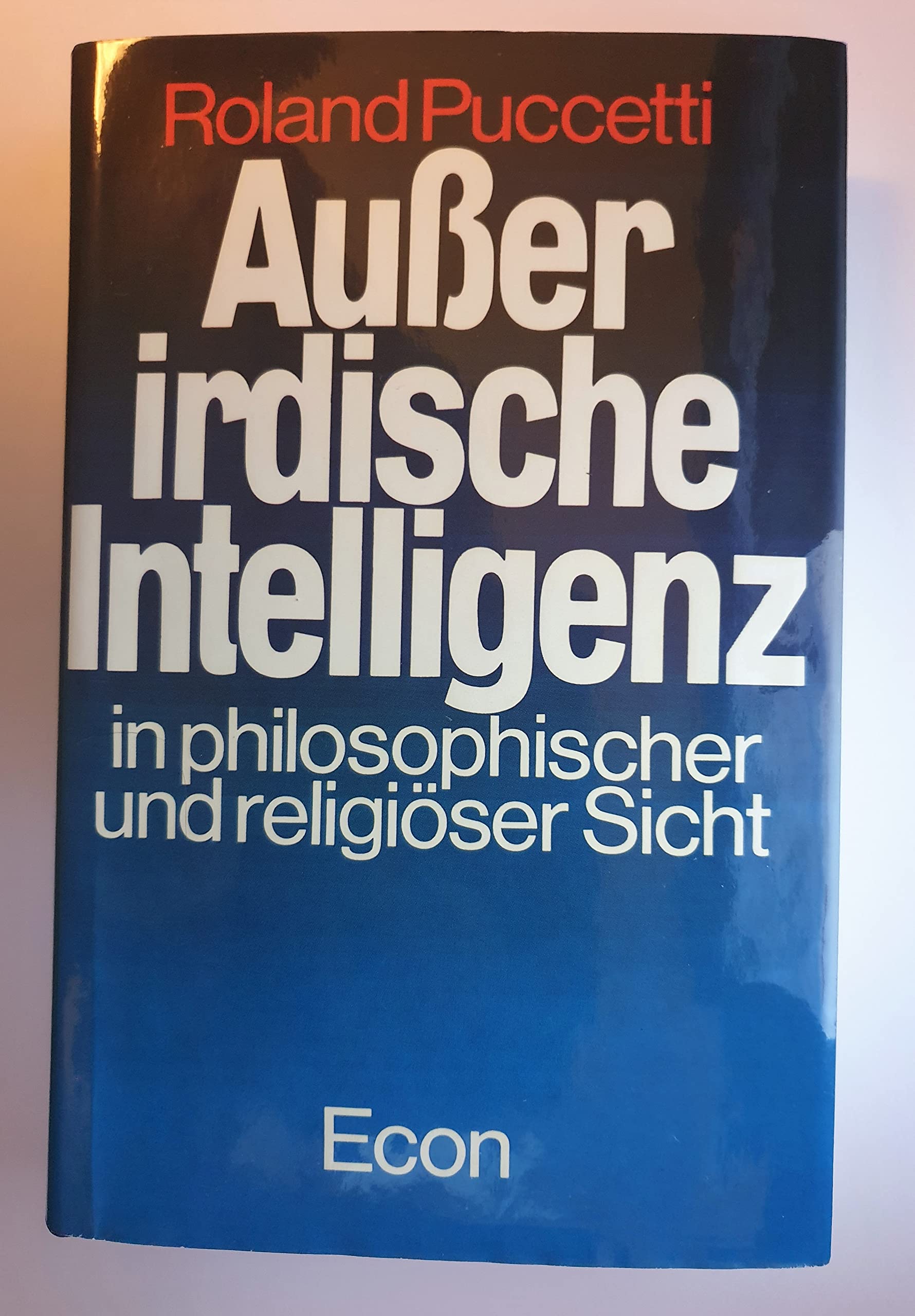 Außerirdische Intelligenz in philosophischer und religiöser Sicht Philosophy
