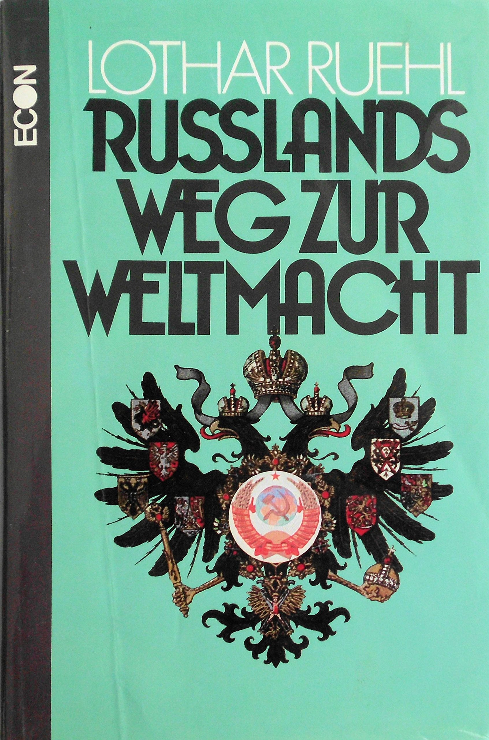 Russlands Weg zur Weltmacht Politics & History