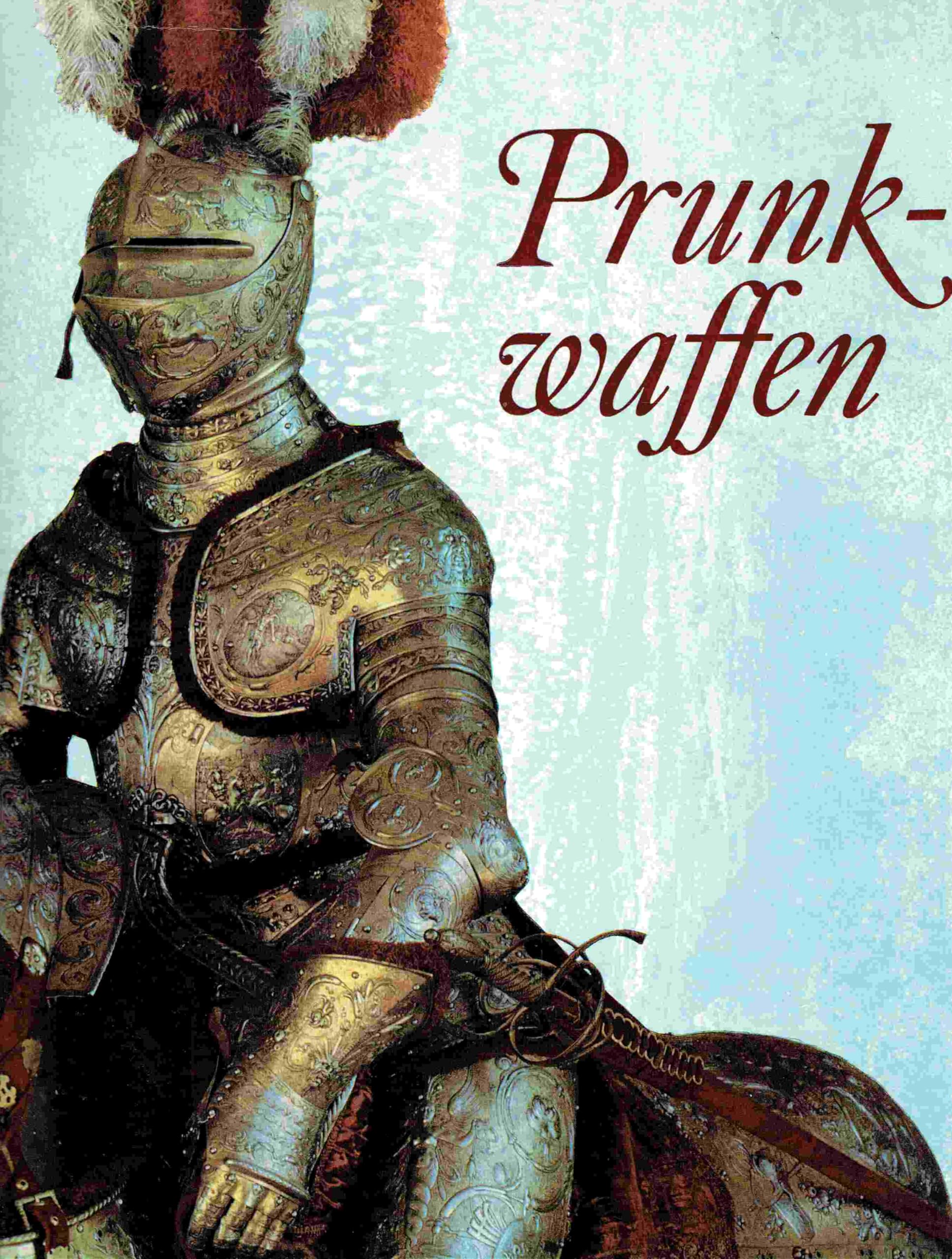 Prunkwaffen. Waffen und Rüstungen aus dem Historischen Museum Dresden Film, Art & Culture