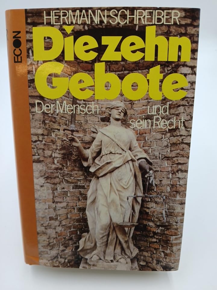 Die zehn Gebote. Der Mensch und sein Recht Law