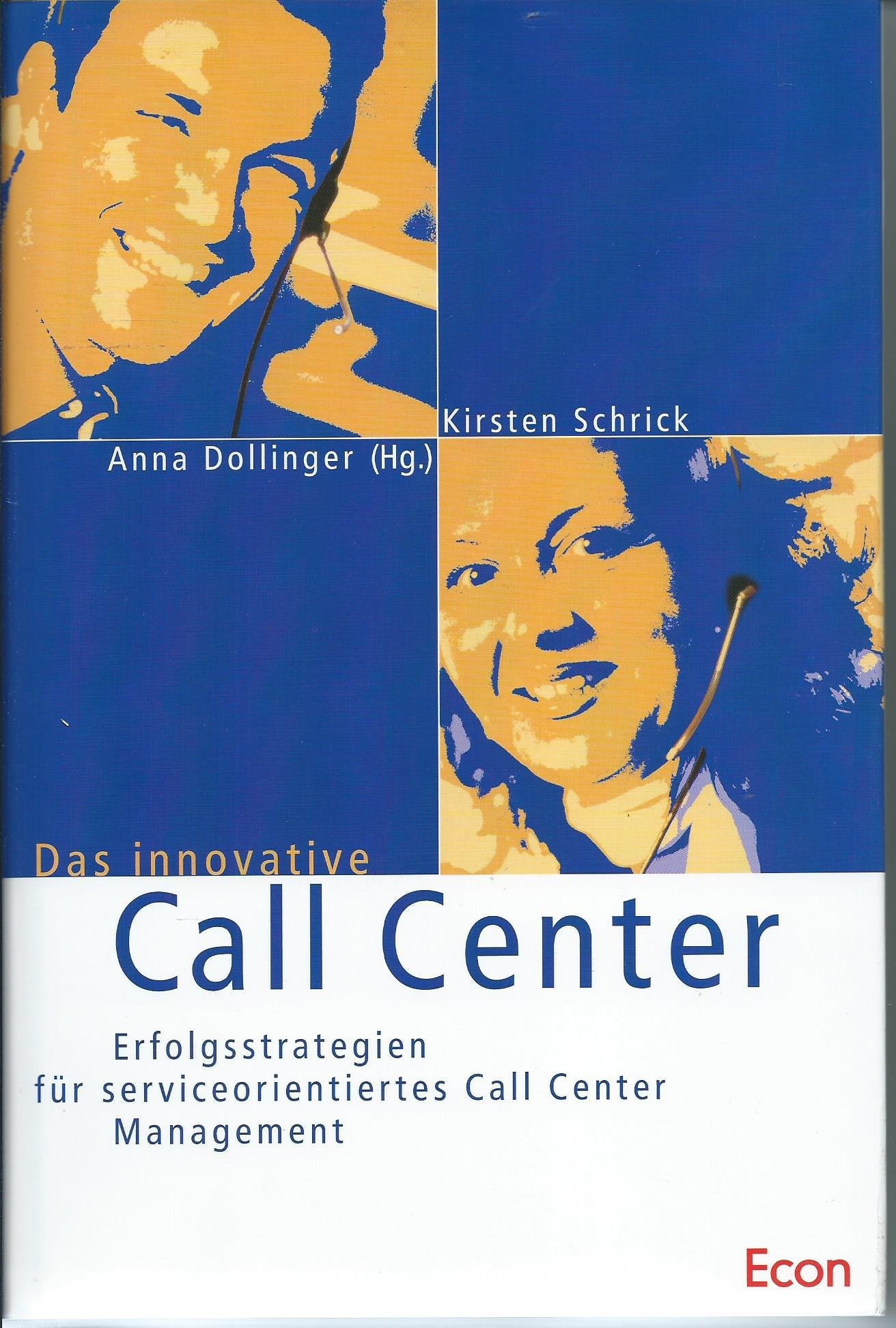 Das innovative Call Center Business, Finance & Career
