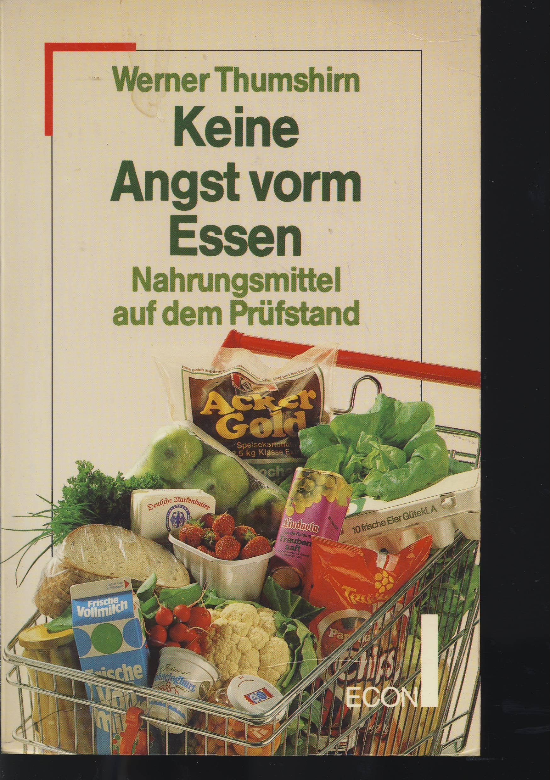 Keine Angst vorm Essen. Nahrungsmittel auf dem Prüfstand Medicine