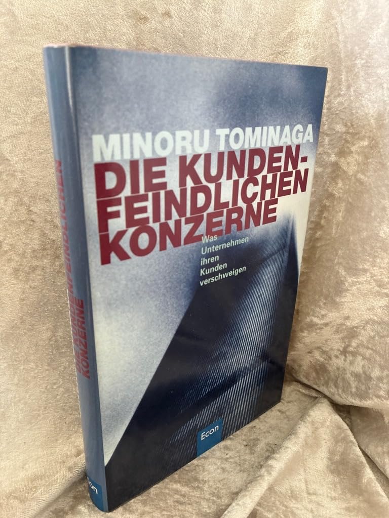 Die kundenfeindlichen Konzerne Politics & Society