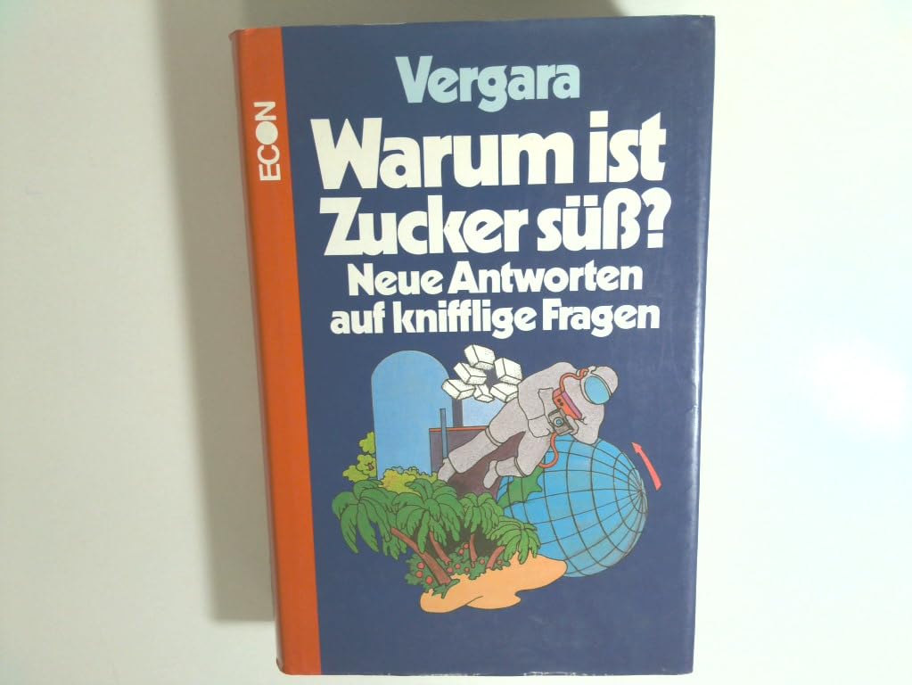 Warum ist der Zucker süß? Neue Antworten auf knifflige Fragen Business & Technology
