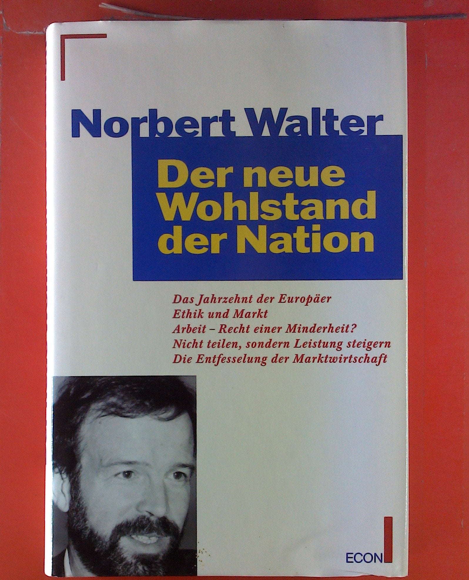 Der neue Wohlstand der Nation Law Books