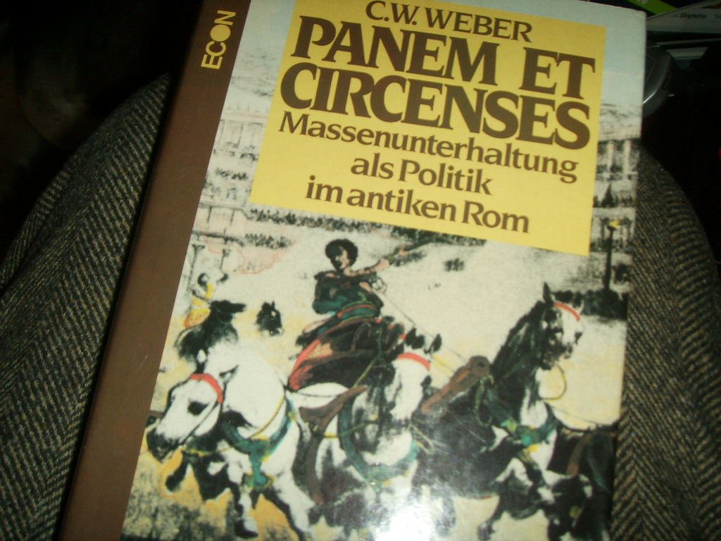 Panem et Circenses. Massenunterhaltung als Politik im antiken Rom Social Sciences