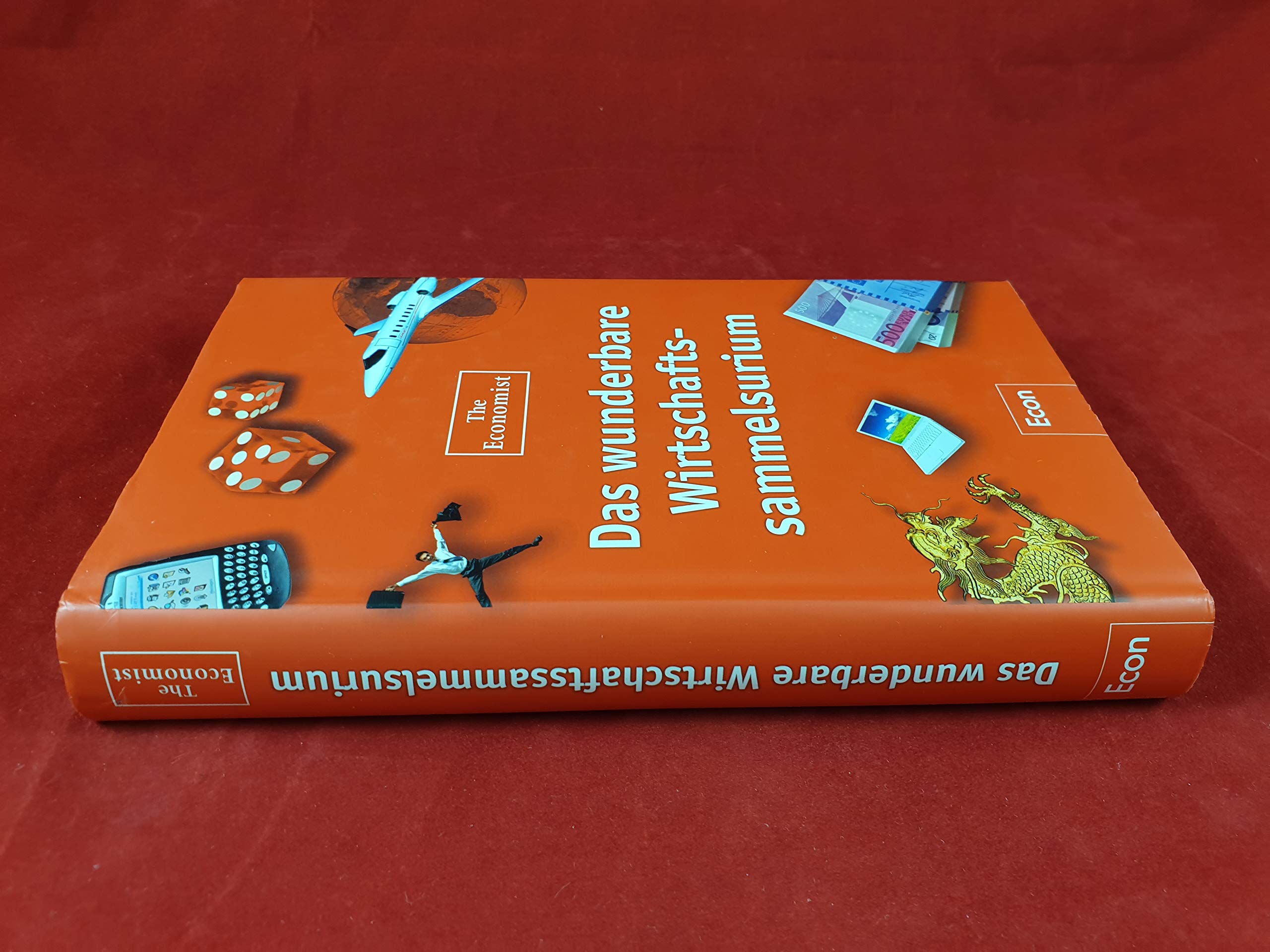Das wunderbare Wirtschaftssammelsurium Books