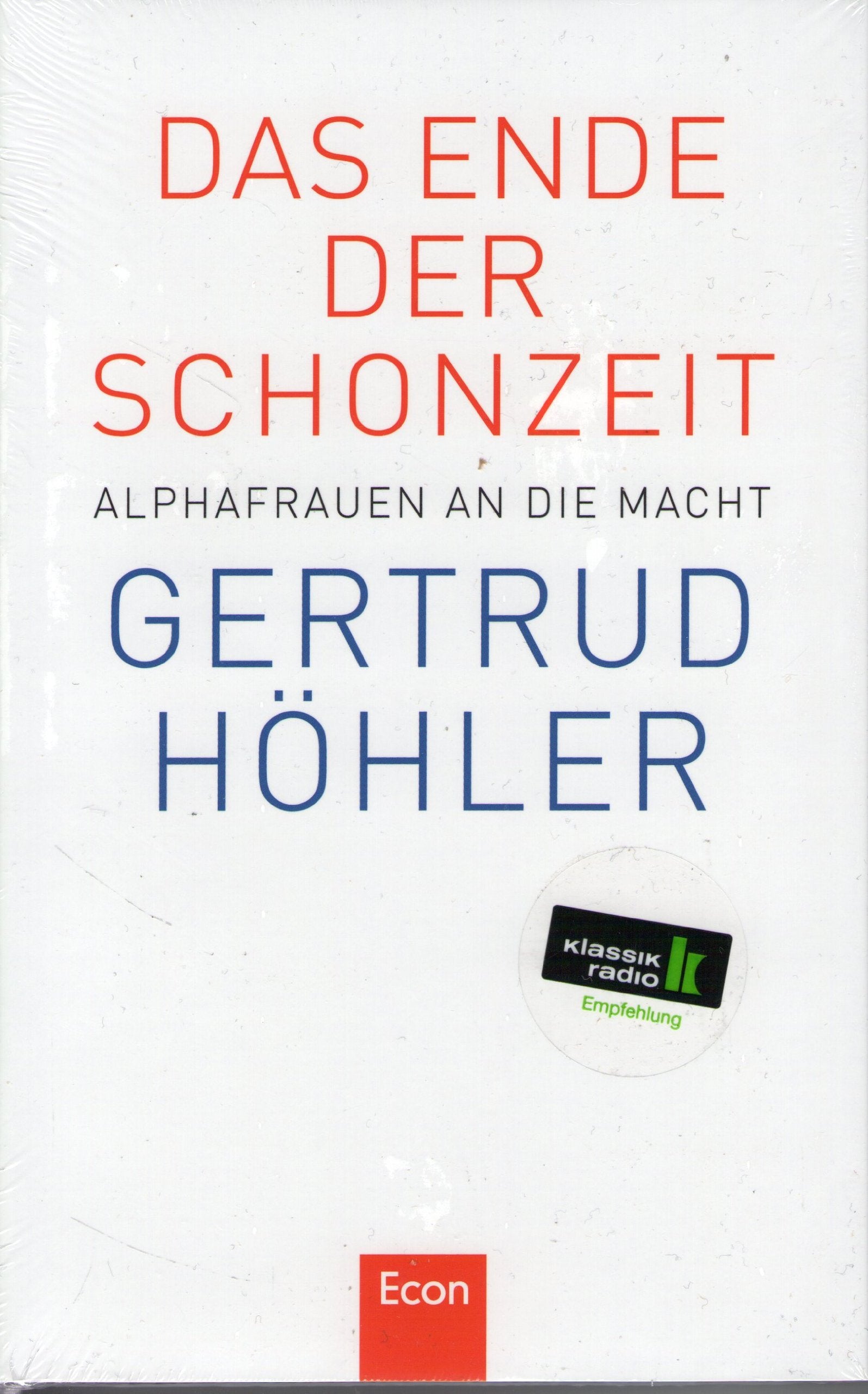 Das Ende der Schonzeit: Alphafrauen an die Macht Politics & History