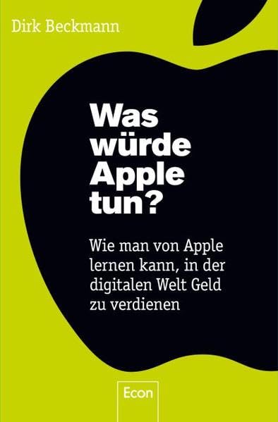 Was würde Apple tun? Media & Communication Books