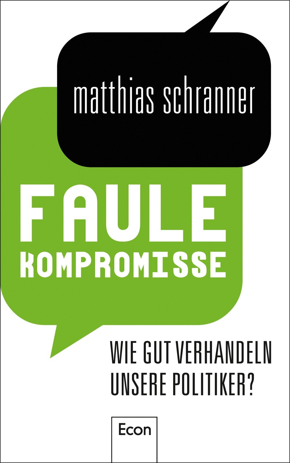 Product Image: Faule Kompromisse