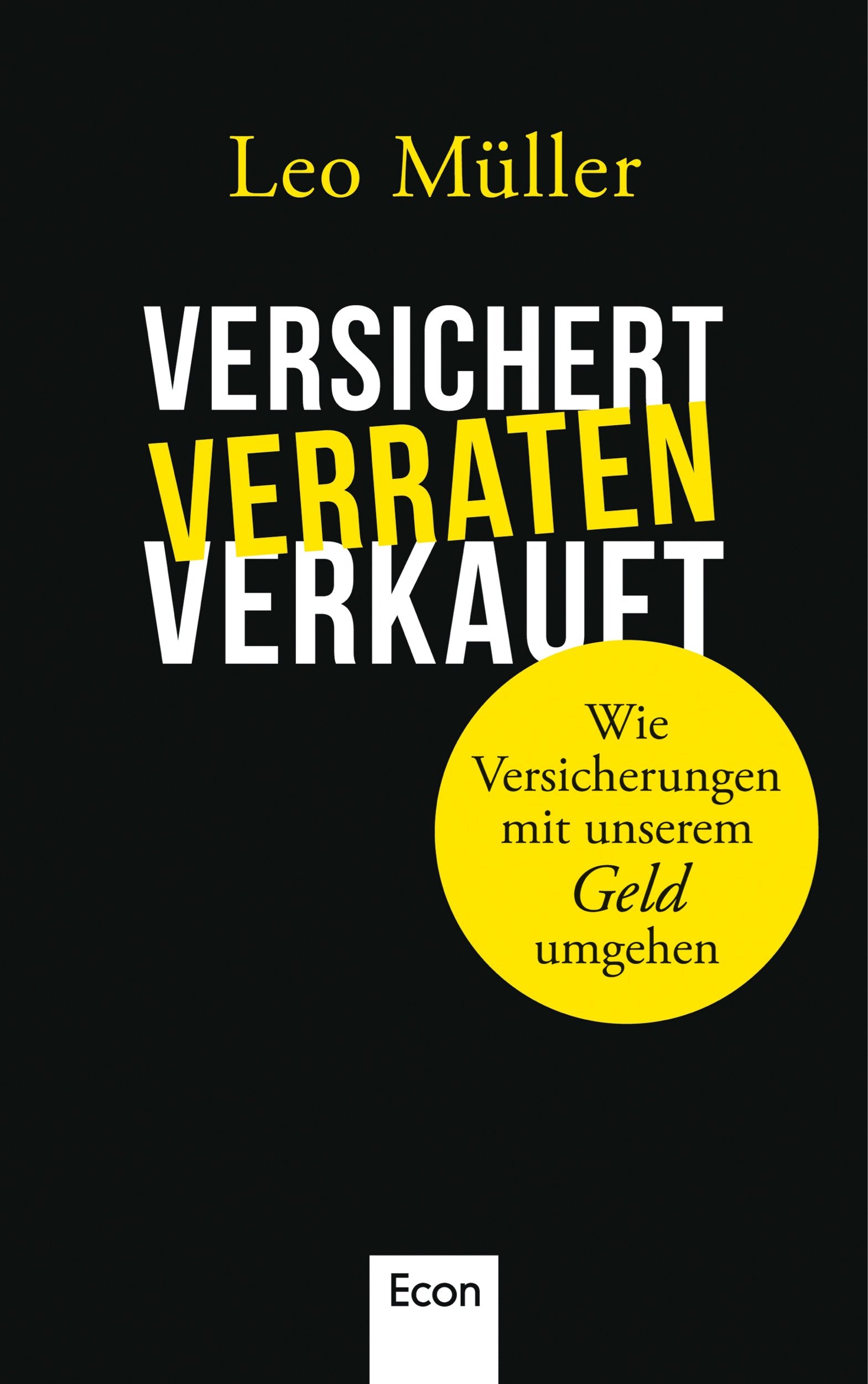 Product Image: Versichert, verraten, verkauft