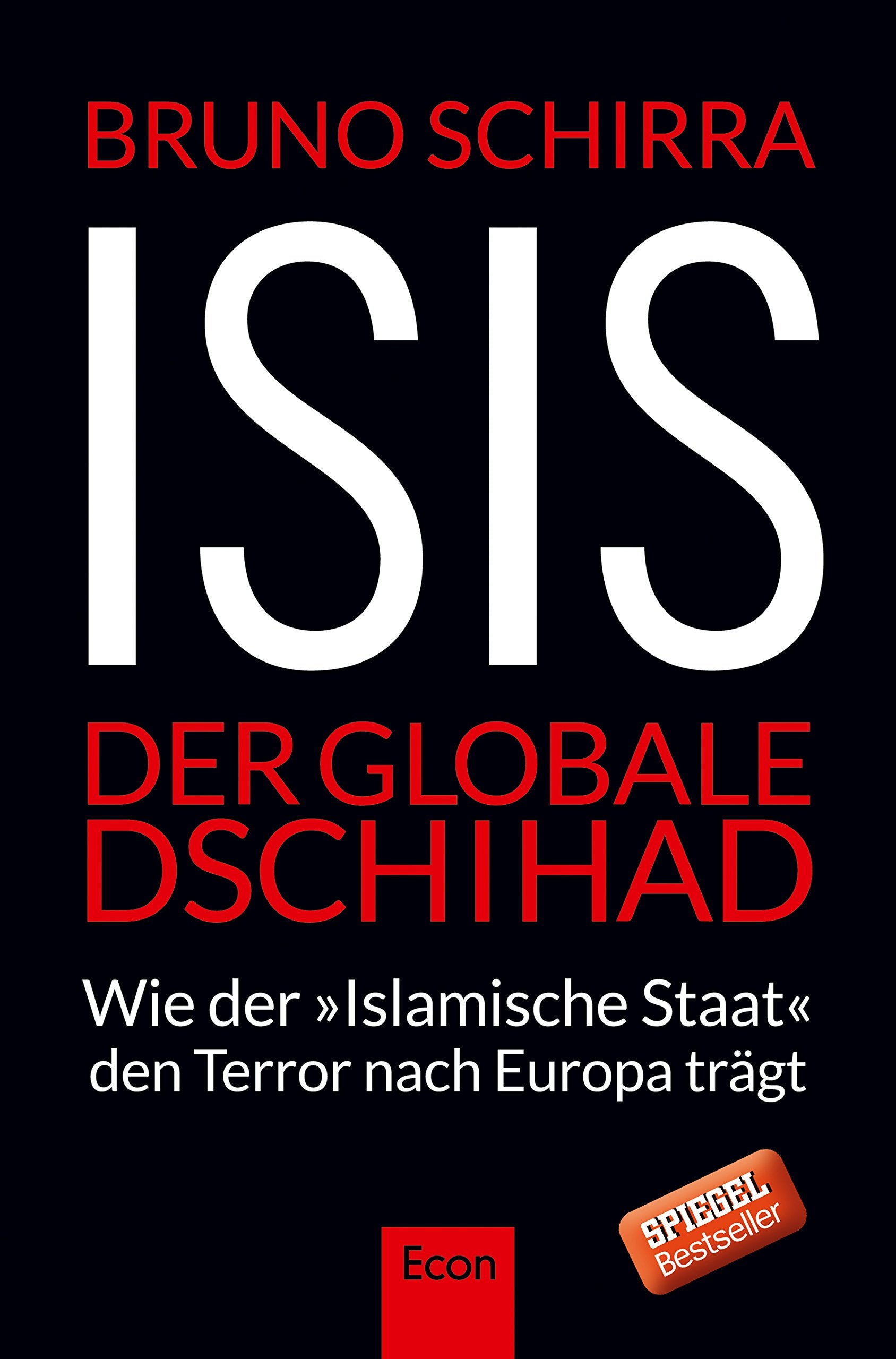 ISIS - Der globale Dschihad Social Sciences Books