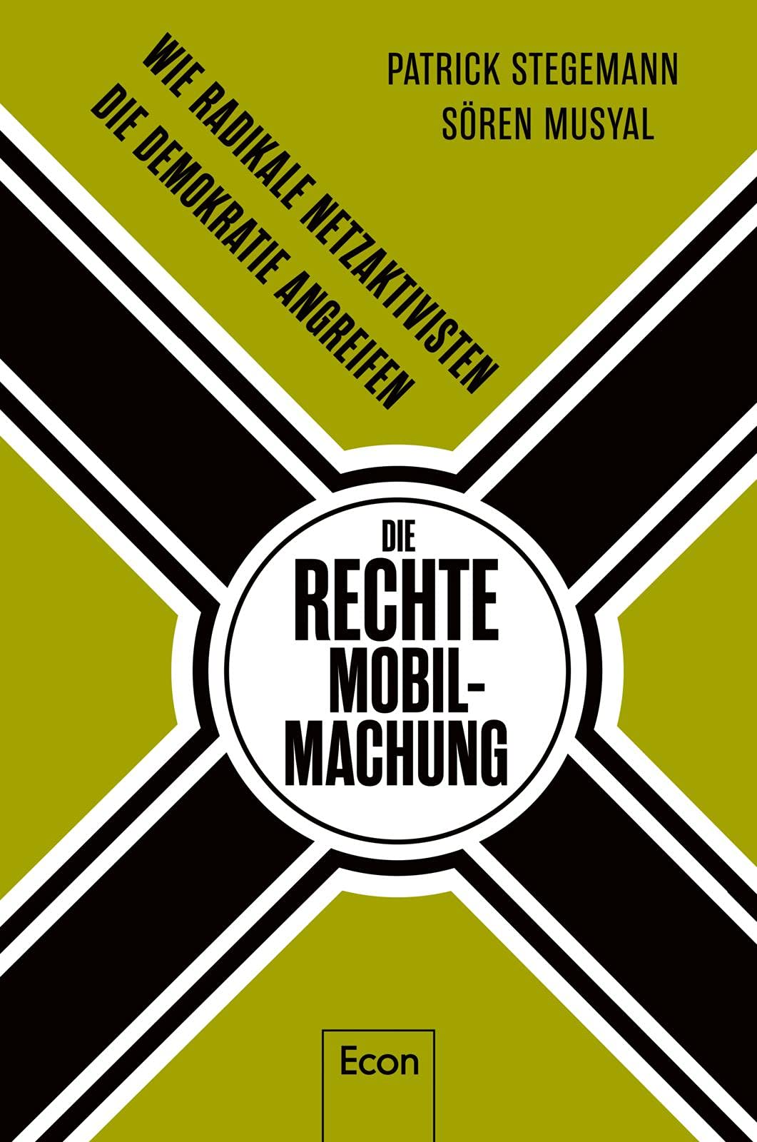 Die rechte Mobilmachung Media & Communication Books
