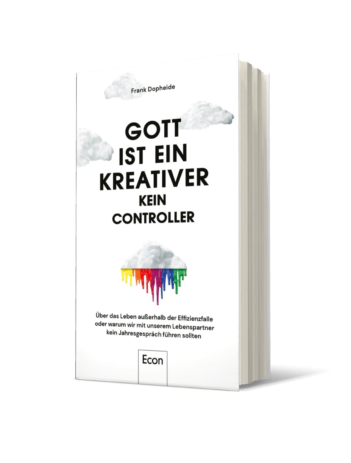 Gott ist ein Kreativer - kein Controller Social Sciences Books