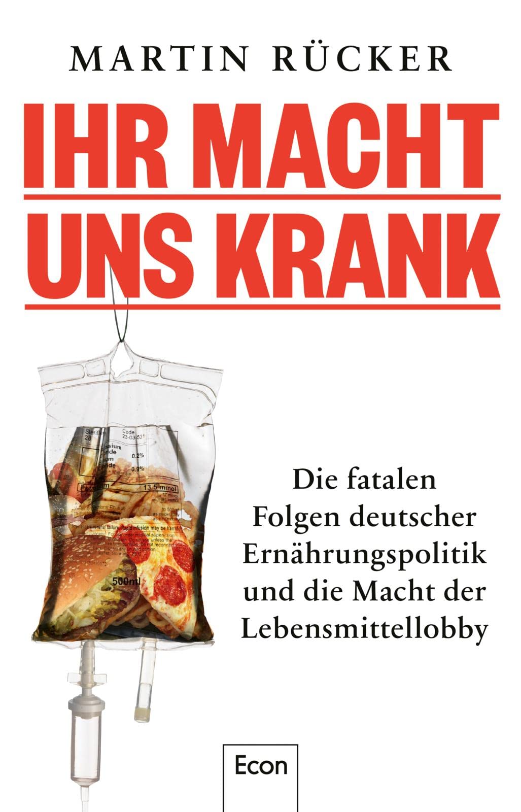 Ihr macht uns krank Medicine Books