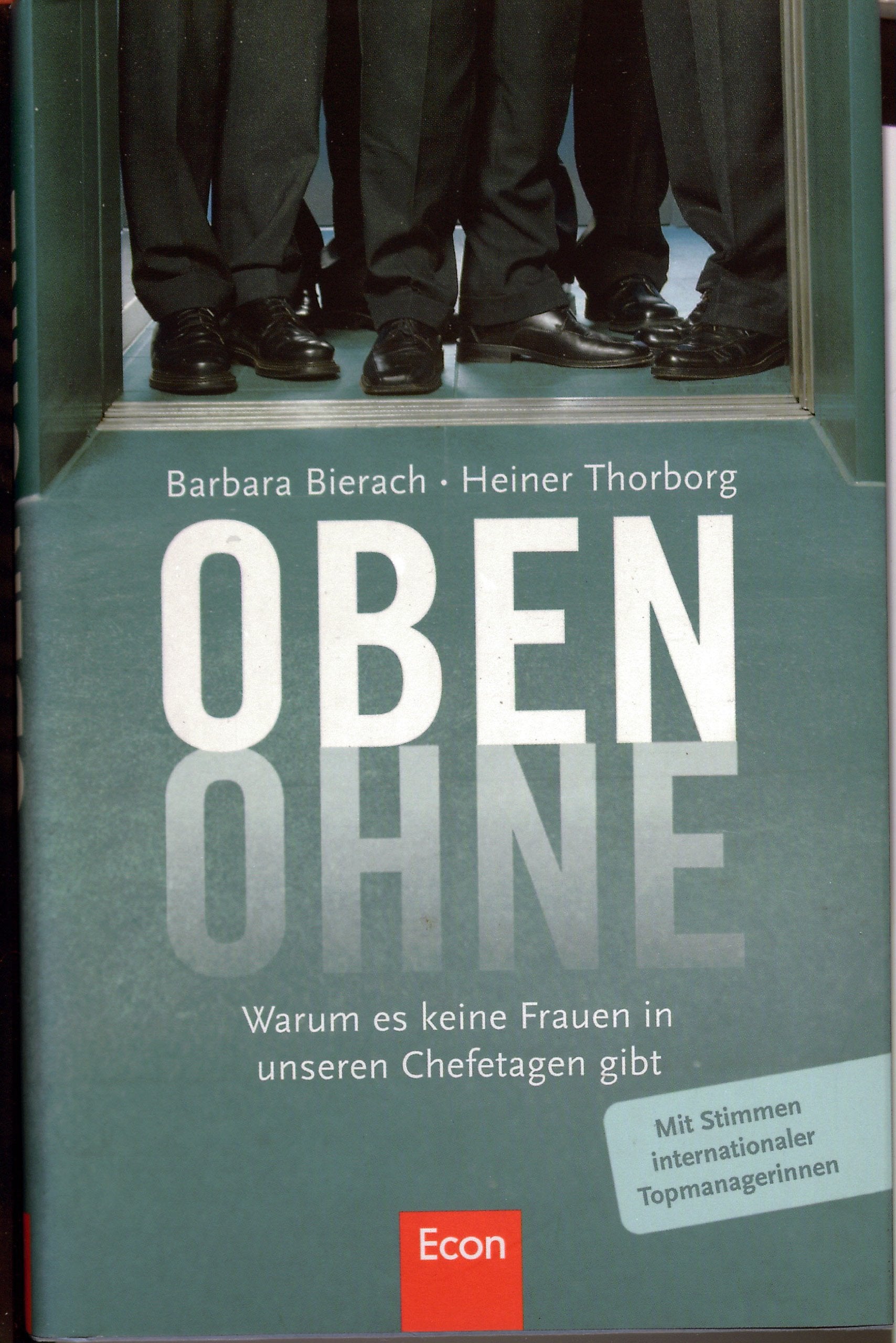 Oben ohne: Warum es keine Frauen in unseren Chefetagen gibt Books