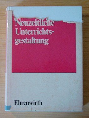 Neuzeitliche Unterrichtsgestaltung ; Books