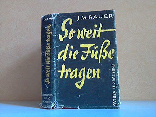 So weit die Füße tragen Books