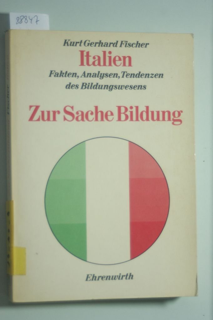 Italien. Fakten, Analysen, Tendenzen des Bildungswesens book