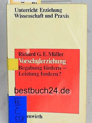 Vorschulerziehung. Begabung fördern, Leistung fordern? Books