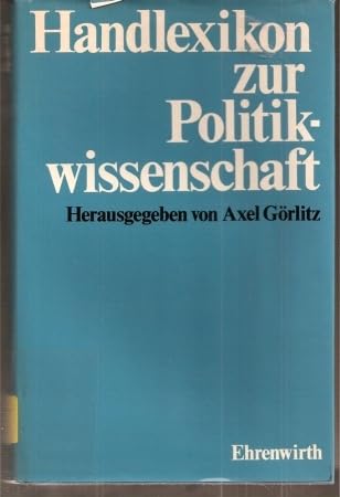 Handlexikon zur Politikwissenschaft. Politics & History