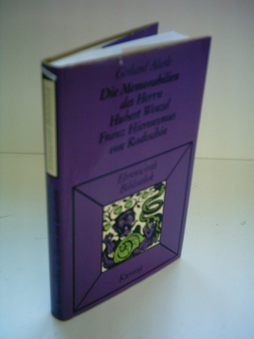 Die Memorabilien des Herrn Hubert Wenzel Franz Hieronymus von Radeschin Books