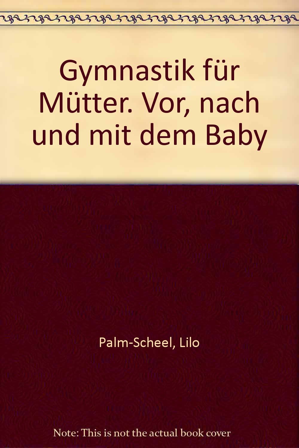 Gymnastik für Mütter. Vor, nach und mit dem Baby Medicine