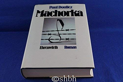 Machorka. Roman einer Gefangenschaft Books