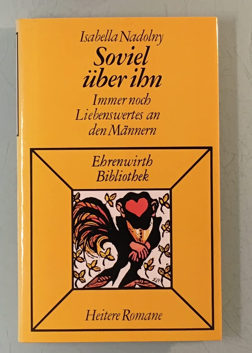 Soviel über ihn. Immer noch Liebenswertes an den Männern Social Sciences