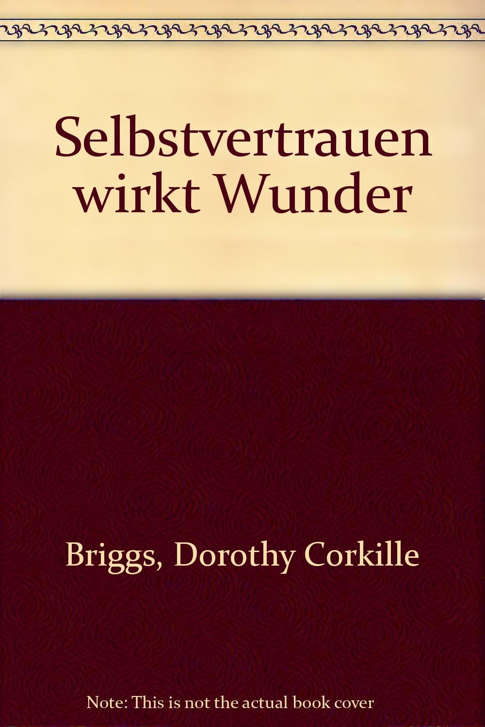 Selbstvertrauen wirkt Wunder: Wege zu neuem Lebensmut Lifestyle