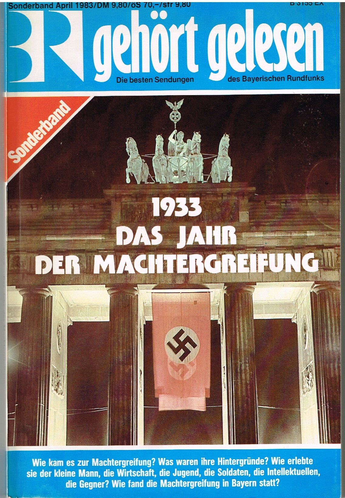 1933 - Das Jahr der Machtergreifung: Sonderband der Zeitschrift "gehört gelesen" German history