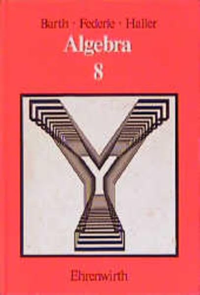 Algebra: 8. Jahrgangsstufe Study Guides Books
