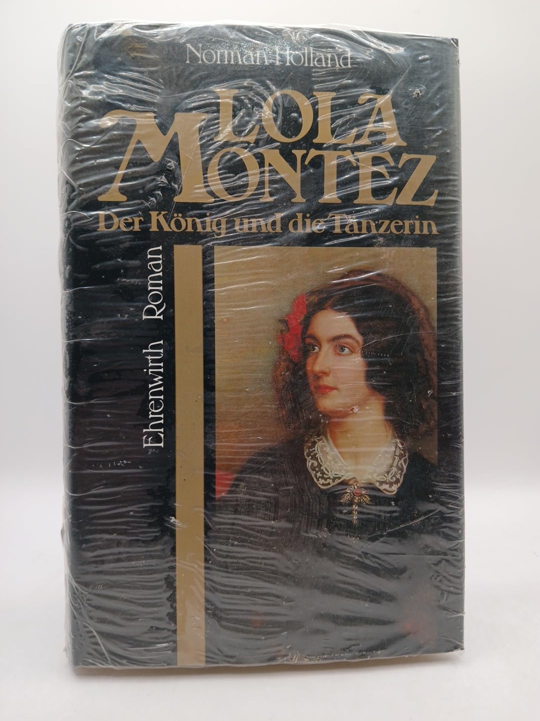 Lola Montez - Der König und die Tänzerin: Roman Books
