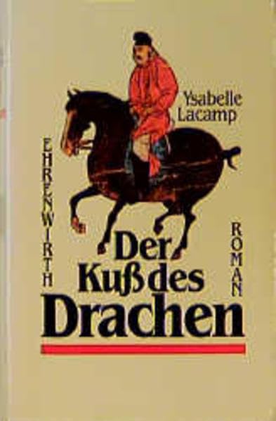 Der Kuss des Drachen: Roman Books