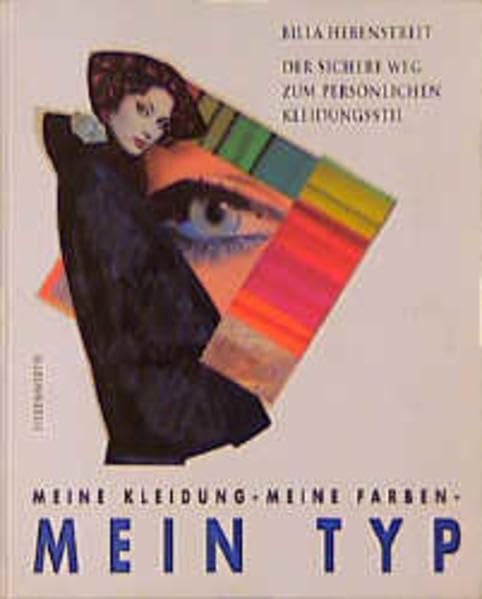 Meine Kleidung - Meine Farben - Mein Typ: Der sichere Weg zum persönlichen Kleidungsstil Film, Art & Culture