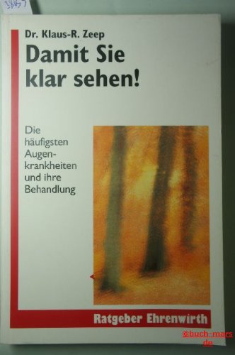 Damit Sie klar sehen: Die häufigsten Augenkrankheiten und ihre Behandlung Health, Nutrition & Fitness