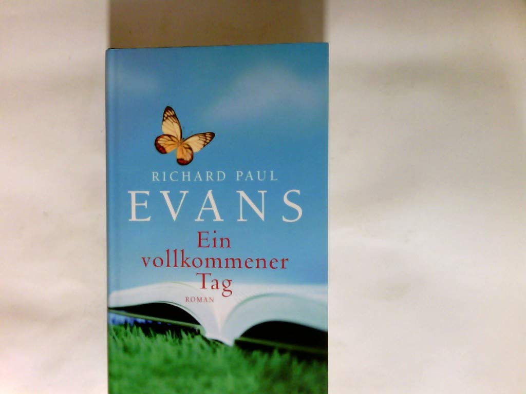 Ein vollkommener Tag: Roman (Ehrenwirth Belletristik) Contemporary literature