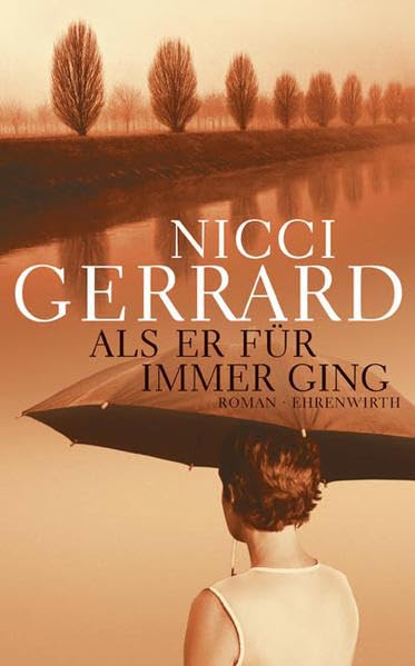 Als er für immer ging (Ehrenwirth Belletristik) Contemporary literature