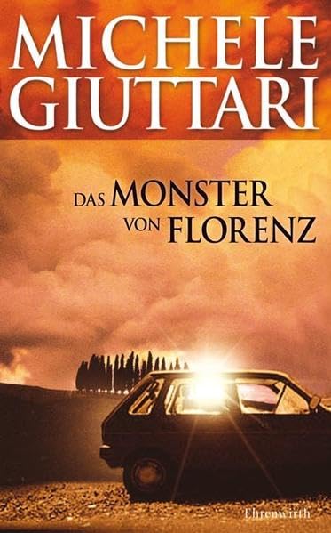 Das Monster von Florenz (Ehrenwirth Sachbuch) Contemporary literature
