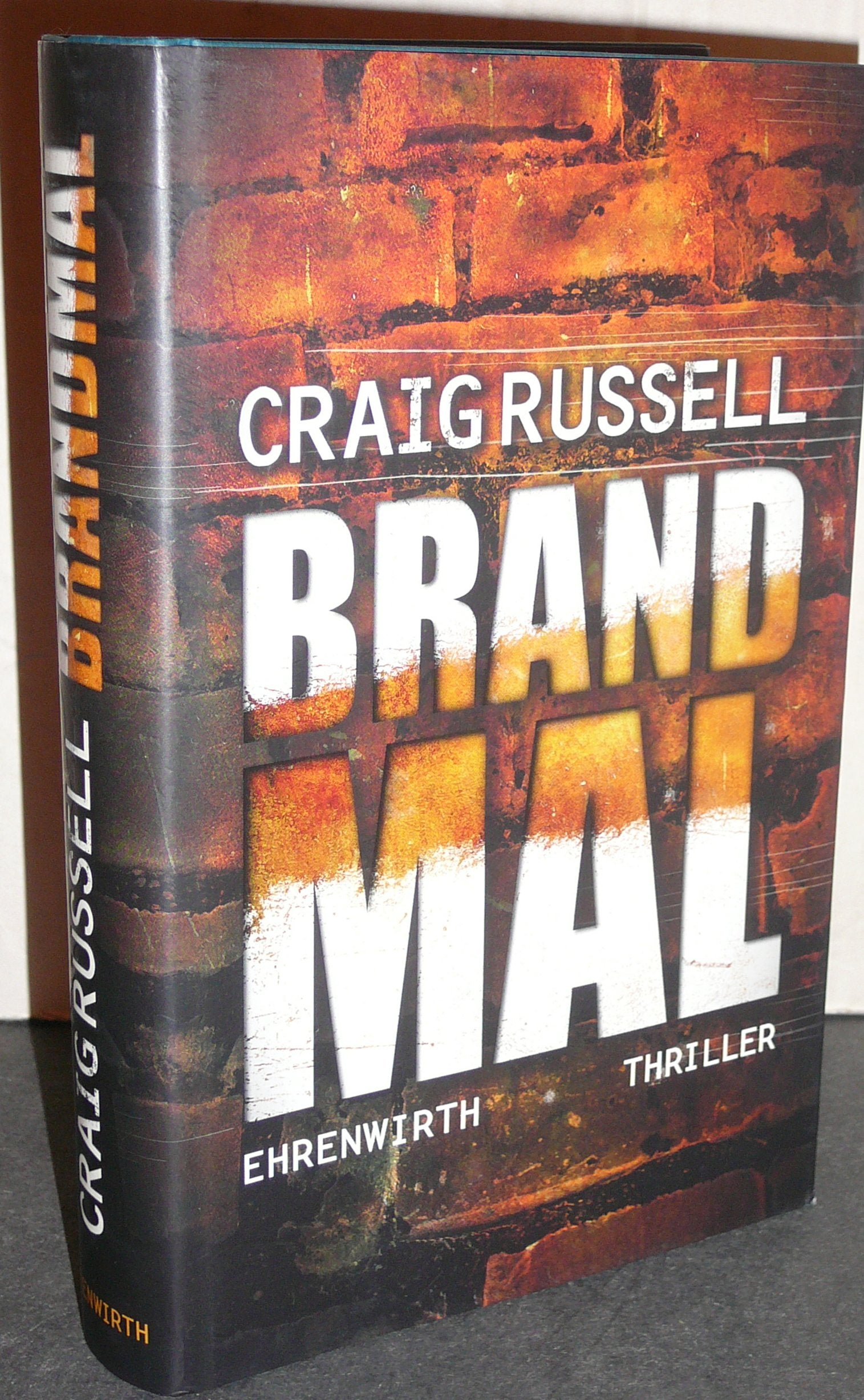 Brandmal: Thriller (Ehrenwirth Belletristik) Contemporary literature