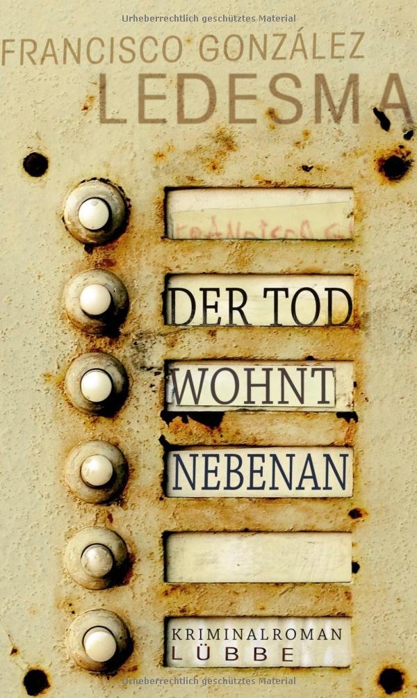 Der Tod wohnt nebenan: Kriminalroman (Ehrenwirth Belletristik) Contemporary literature