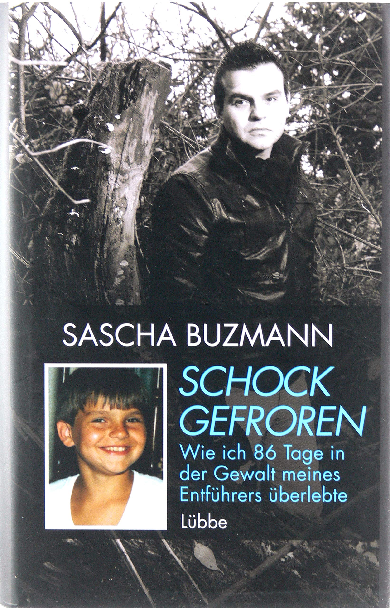 Schockgefroren: Wie ich 86 Tage in der Gewalt meines Entführers überlebte Personalities