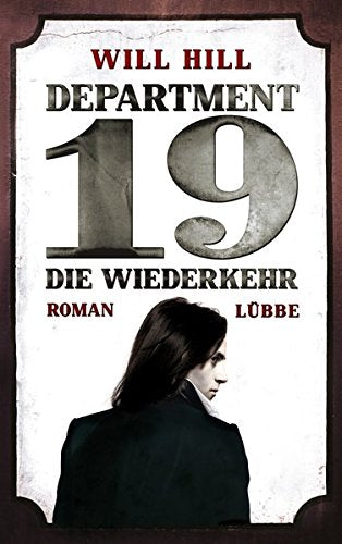 Department 19 - Die Wiederkehr: Roman Crime & Thrillers