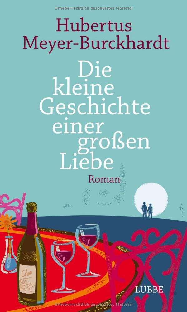 Die kleine Geschichte einer großen Liebe Contemporary literature