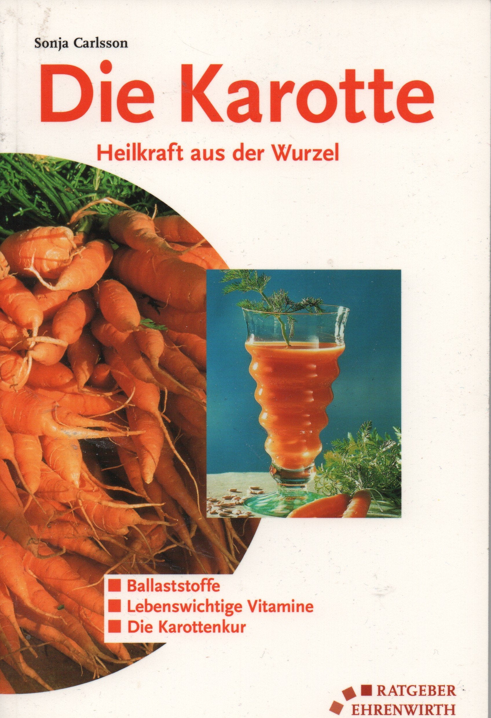Die Karotte: Heilkraft aus der Wurzel Garden & Plants