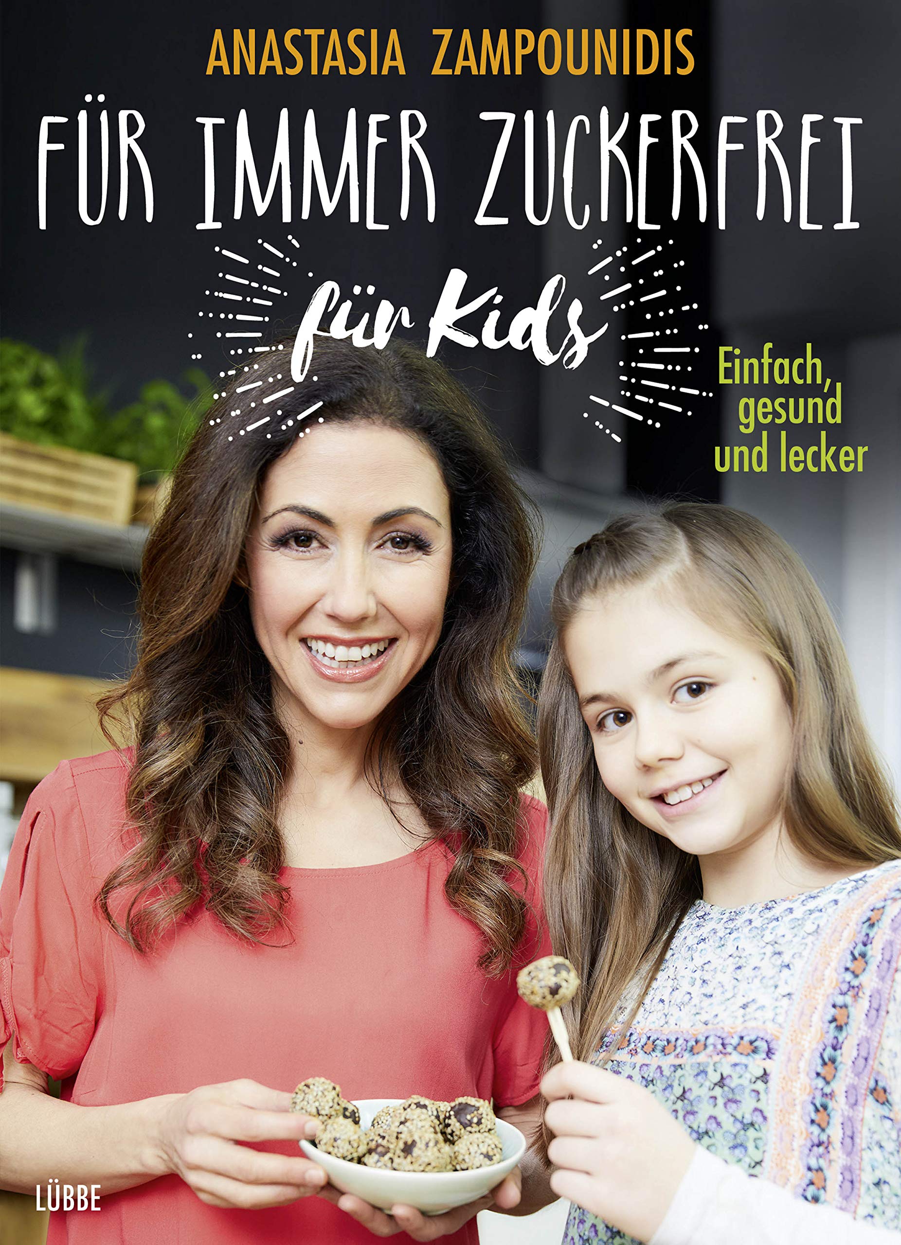 Für immer zuckerfrei - für Kids Leisure, Home & Garden